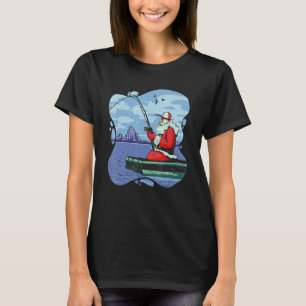 Christmas Santa Claus Fishing On Lake Wood Boat Ou T-Shirt