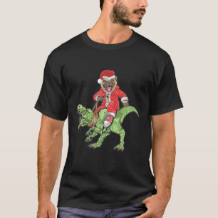 Christmas Santa Claus Pug Dog Riding A Dinosaur Tr T-Shirt