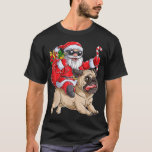 Christmas Santa Claus Riding Pug Xmas Boys Men  T-Shirt<br><div class="desc">Christmas Santa Claus Riding Pug Xmas Boys Men Pugmas Dog</div>