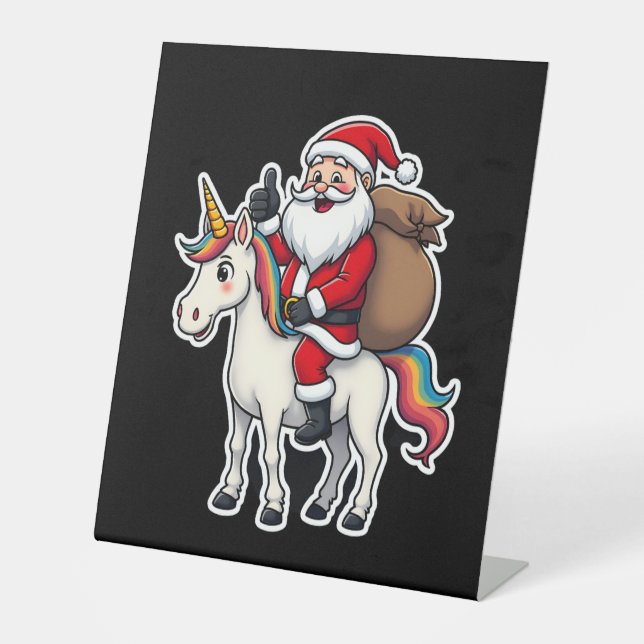 Christmas Santa Claus Riding Unicorn - Xmas Girls  Pedestal Sign (Front)