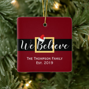 Christmas Santa Claus We Believe Family Photo Ceramic Ornament