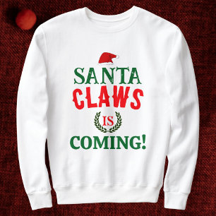Christmas Santa Claws Is Coming Family Personalise Sweatshirt