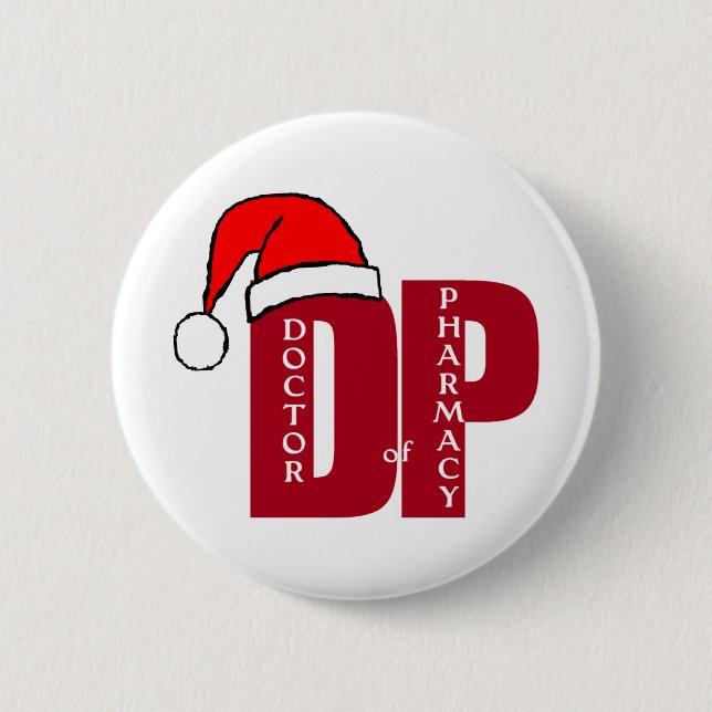 CHRISTMAS SANTA DP - DOCTOR OF PHARMACY 6 CM ROUND BADGE (Front)
