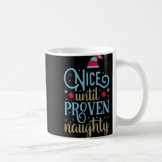 Christmas Santa Funny Saying Humor Tygraphy T Shir Coffee Mug (Right)