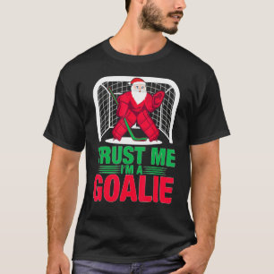 Christmas Santa  Ice Hockey Goalie Goaltender Xmas T-Shirt