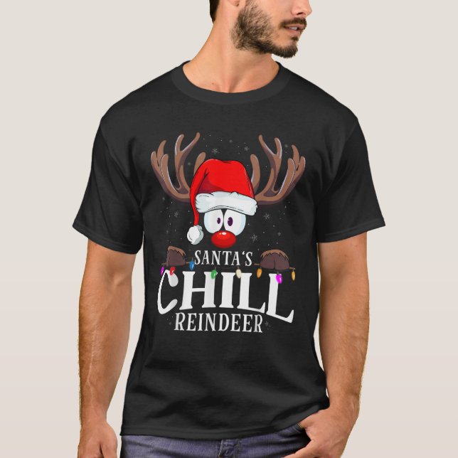 Christmas Santa s Chill Reindeer Matching X Mas  T-Shirt (Front)