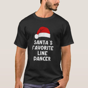 Christmas Santa s Favorite Line Dancer Funny Danci T-Shirt
