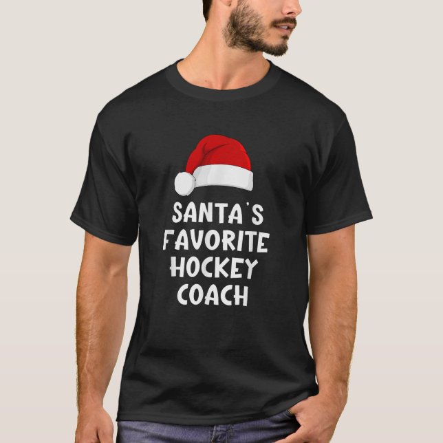 Christmas Santa s Favourite Hockey Coach Funny Xma T-Shirt (Front)