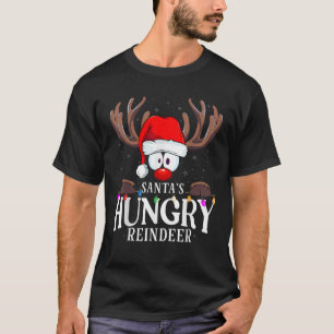 Christmas Santa s Hungry Reindeer Matching X Mas  T-Shirt