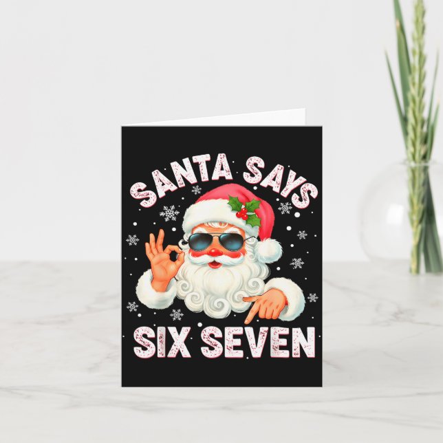 Christmas Santa Says 6 7 Six Seven Gen Z Alpha Mem Card (Front)