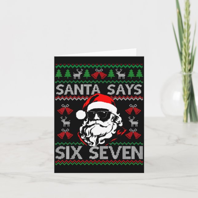Christmas Santa Says 6 7 Six Seven Gen Z Alpha Paj Card (Front)