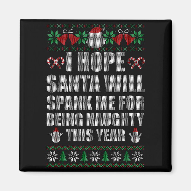 Christmas Santa Spank Naughty Ugly Christmas Sweat Magnet (Front)
