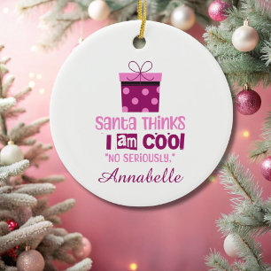 Christmas Santa Thinks ... Pink lettering Ornament