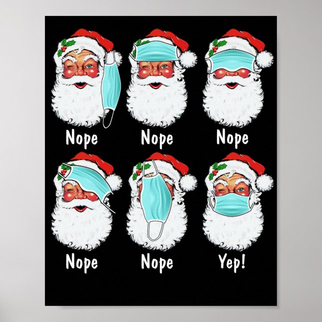 Christmas Santa Wearing Mask Wrong Quarantine Poster (Front)
