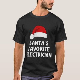 Christmas Santa's Favorite Electrician Funny Xmas T-Shirt