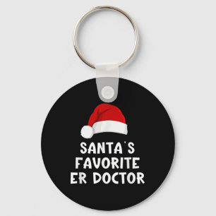 Christmas Santa's Favorite Er Doctor Funny Xmas Pa Key Ring