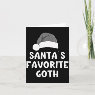 Christmas Santa's Favorite Goth Funny Xmas Pajama Card