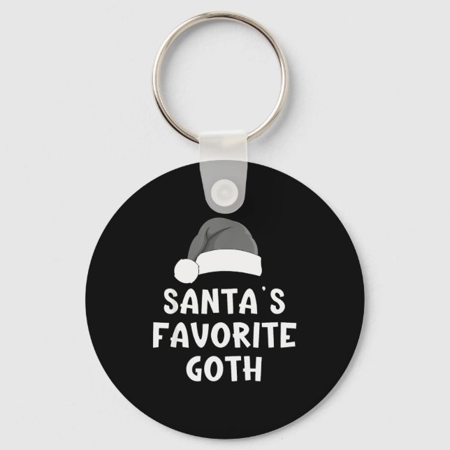 Christmas Santa's Favorite Goth Funny Xmas Pajama  Key Ring (Front)