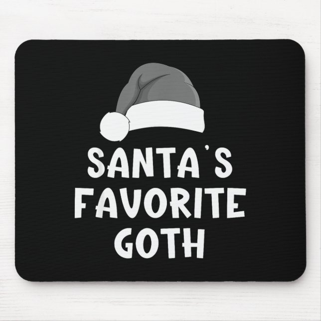 Christmas Santa's Favorite Goth Funny Xmas Pajama  Mouse Mat (Front)