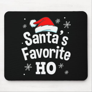 Christmas Santa's Favorite Ho Shirt, Adult Naughty Mouse Mat