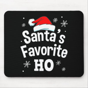 Christmas Santa's Favorite Ho Shirt, Adult Naughty Mouse Mat