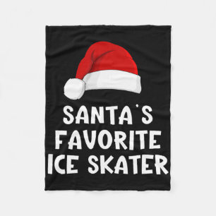 Christmas Santa's Favorite Ice Skater Funny Xmas S Fleece Blanket