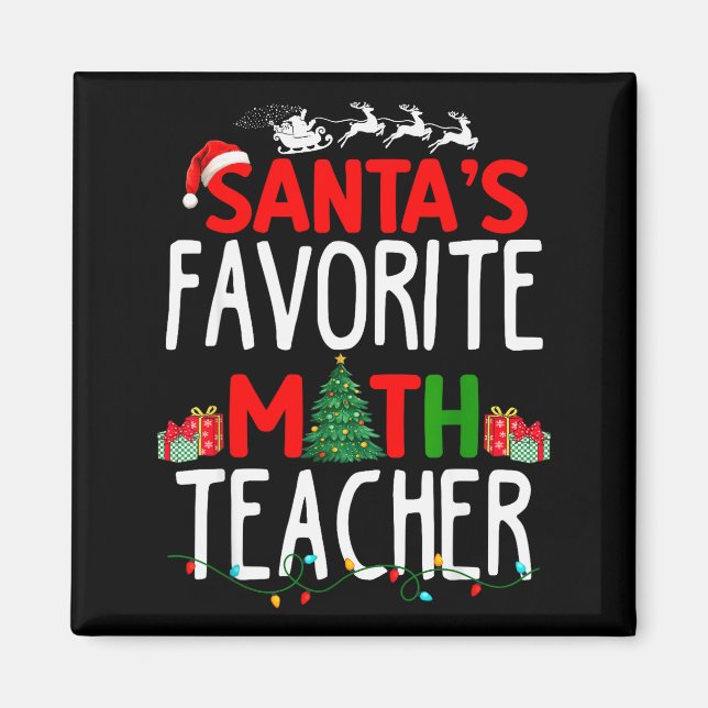 Christmas Santa's Favorite Math Teacher Mathematic Magnet (Front)