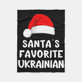 Christmas Santa's Favorite Ukrainian Funny Pajama  Fleece Blanket
