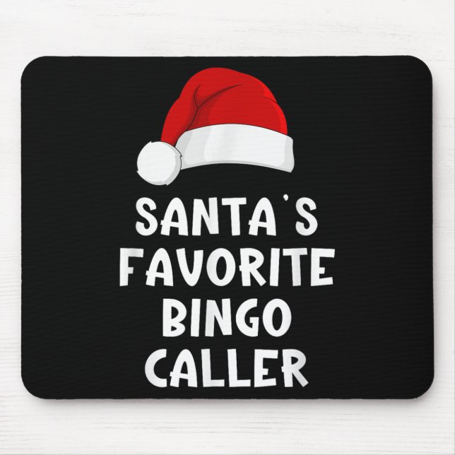 Christmas Santa's Favourite Bingo Caller Funny Xma Mouse Mat (Front)