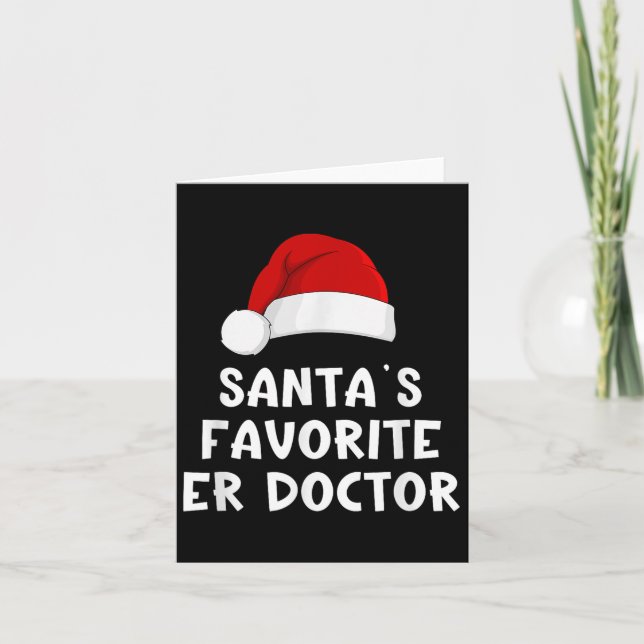 Christmas Santa's Favourite Er Doctor Funny Xmas P Card (Front)