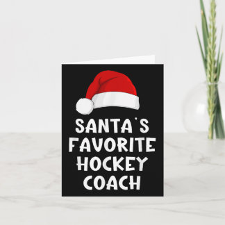 Christmas Santas Favourite Hockey Coach Funny Xmas Card