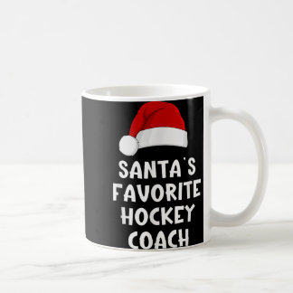 Christmas Santas Favourite Hockey Coach Funny Xmas Coffee Mug