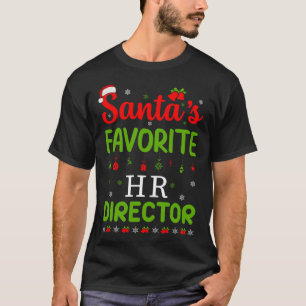 Christmas Santa's Favourite Hr Director Cute Merry T-Shirt