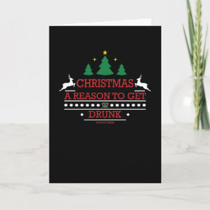 Christmas Saying Funny Booze Drink Alcohol Card