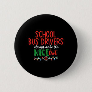 Christmas school bus driver, schoolbus 6 cm round badge