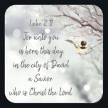 Christmas Scripture Luke 2:11 Winter Chickadee Square Sticker<br><div class="desc">Merry Christmas Scripture Luke 2:11 with Winter Frosty Tree Chickadee Bird</div>