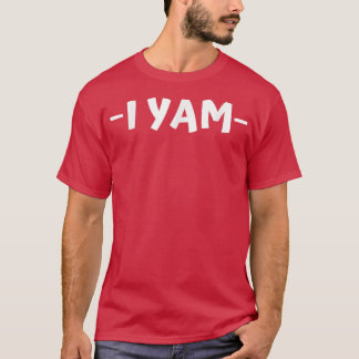 Christmas She's My Sweet Potato I Yam Matching Tha T-Shirt
