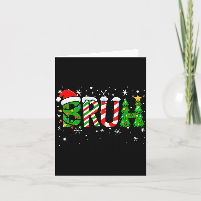 Christmas Shirts For Kids Boys Bruh Funny Christma Card (Front)