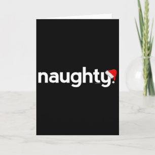 Christmas Shirts For Men Women Kids Naughty Xmas G Card