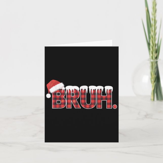 Christmas Shirts For Women Bruh Red Plaid Buffalo  Card (Front)
