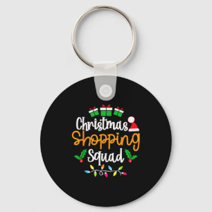 Christmas Shopng Squad Xmas Matching Christmas Fam Key Ring