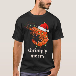 Christmas Shrimp Holiday Shrimply Merry Funny Fest T-Shirt