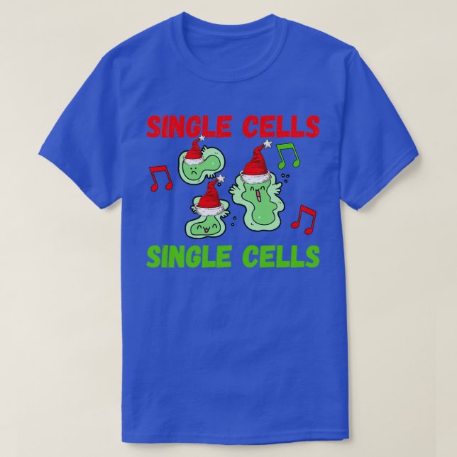 CHRISTMAS SINGLE CELLS SINGLE CELLS FUNNY RESEARCH T-Shirt (Design Front)