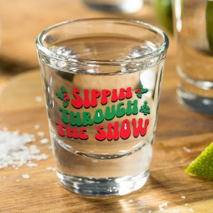 Christmas Sippin Through The Snow Funny Winter Shot Glass