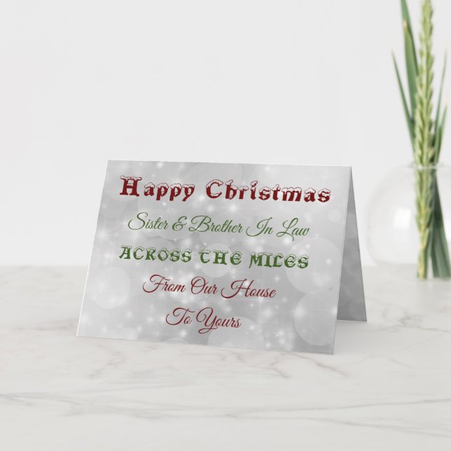 Christmas Sister & Brother in Law Across the miles Card (Front)