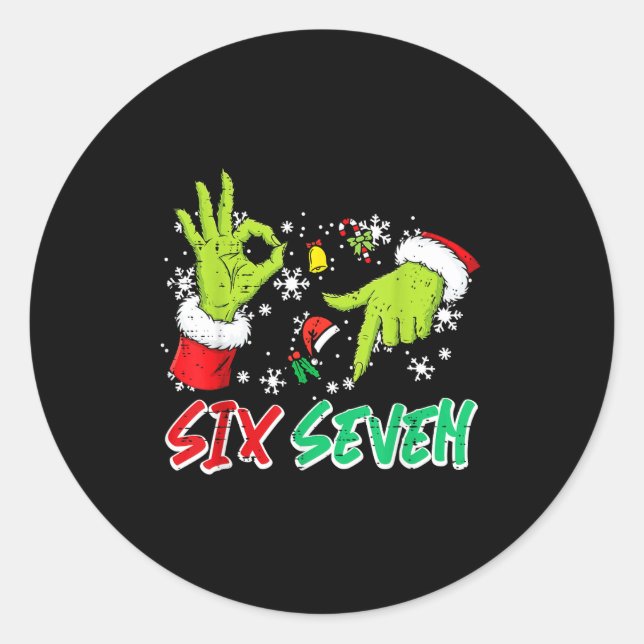 Christmas Six Seven 67 Funny Meme 6 7 Xmas Women M Classic Round Sticker (Front)