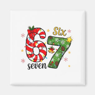 Christmas Six Seven Funny Trendy 6 7 Viral Meme Magnet