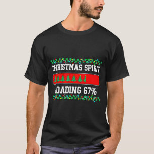 Christmas Six Seven Srit Loading 67 Meme Gen Z Alp T-Shirt