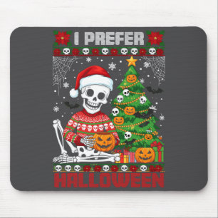 Christmas Skeleton I Prefer Halloween Ugly Xmas Gr Mouse Mat