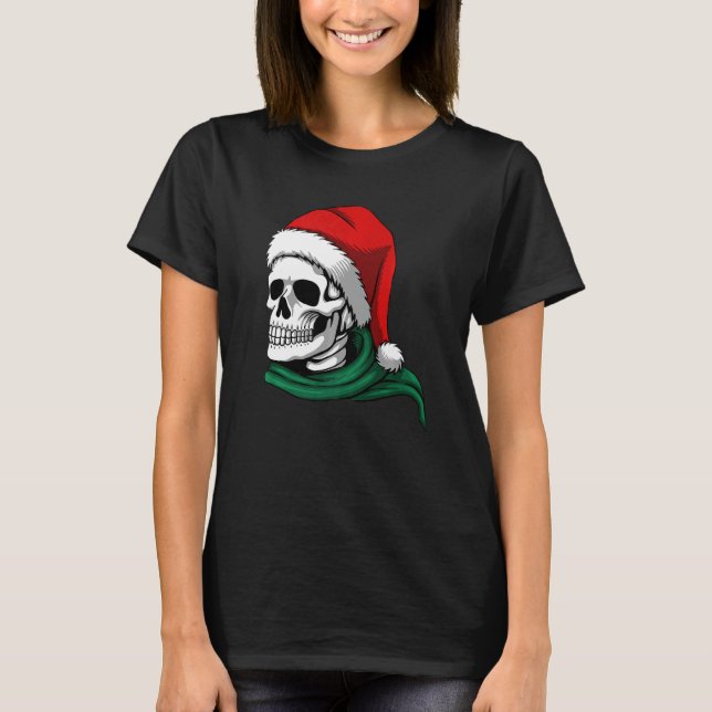 CHRISTMAS  SKELETON IN A SANTA HAT & SCARF T-Shirt (Front)